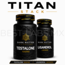 Titan Stack LGD-4033 + RAD-140 Dark Matter | Best Labs México