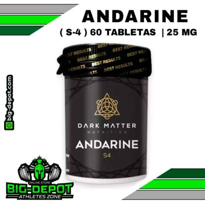 Andarine 25 mg S-4 Sarms Dark Matter 60 tabletas Big Depot original
